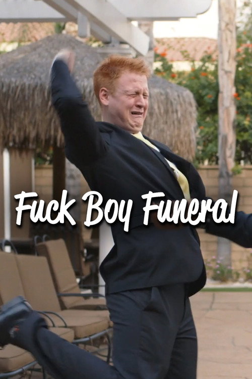 Movie poster for Fuck Boy Funeral (2020)