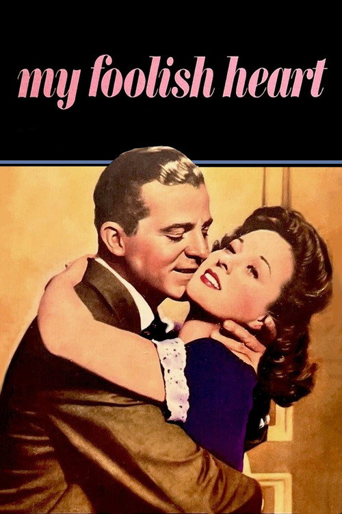 Movie poster for My Foolish Heart (1950)