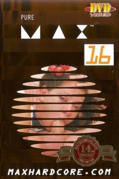 Movie poster for Pure Max 16 (2004)