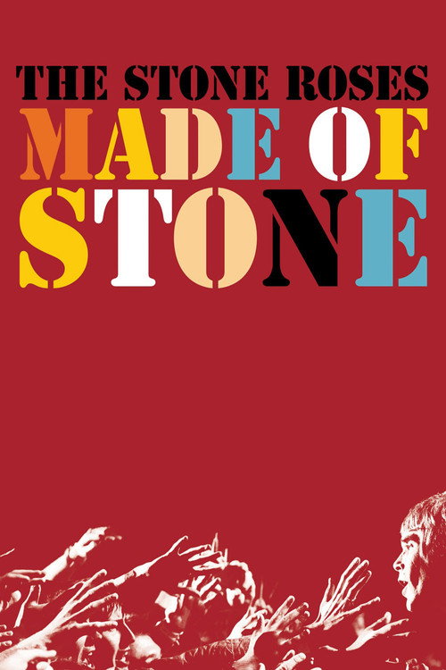 Movie poster for The Stone Roses: Made of Stone (2013)