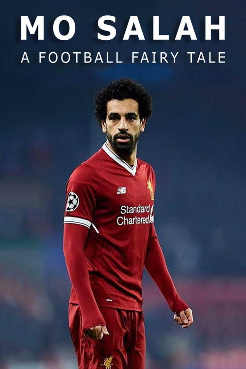 Movie poster for Mo Salah: A Football Fairytale (2018)
