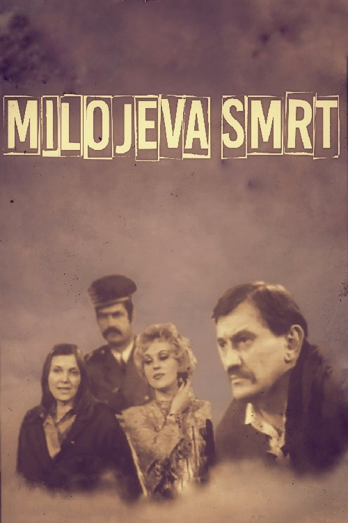 Movie poster for Miloje's Death (1973)