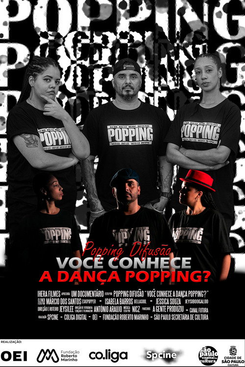 Movie poster for Popping Difusão - Você Conhece a Dança Popping (2023)