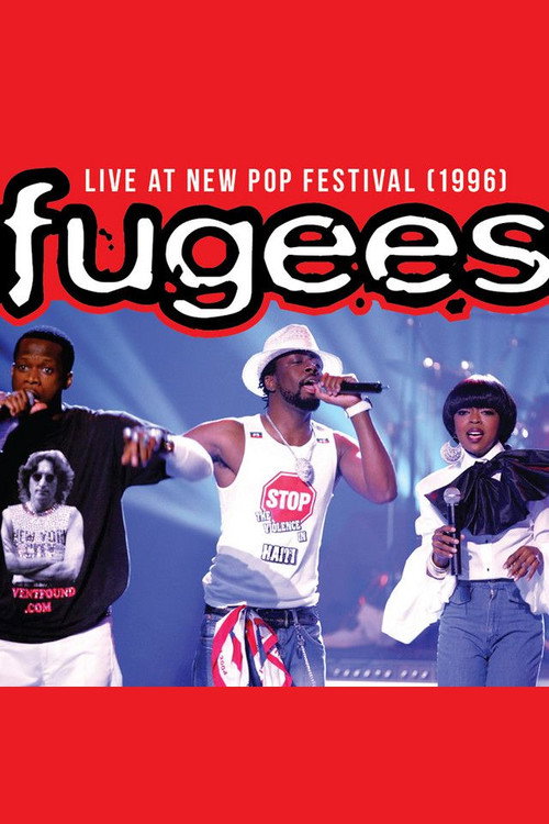Movie poster for Fugees: Live at New Pop Festival 1996 (1996)