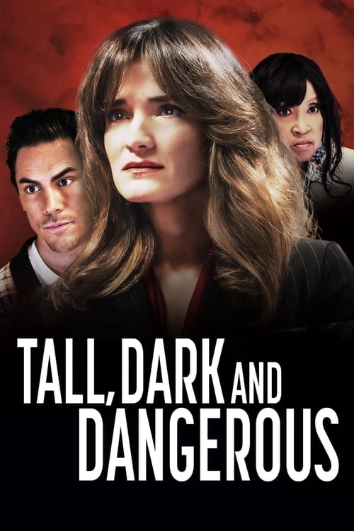 Movie poster for Tall, Dark and Dangerous (2024)