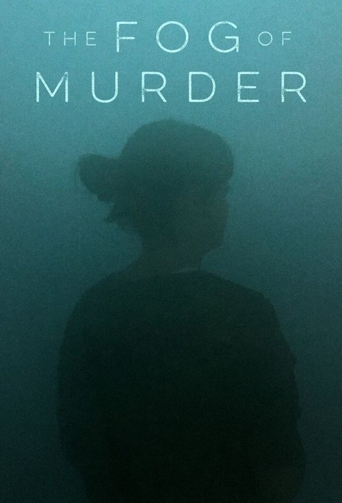 Series poster for The Fog of Murder (2021)