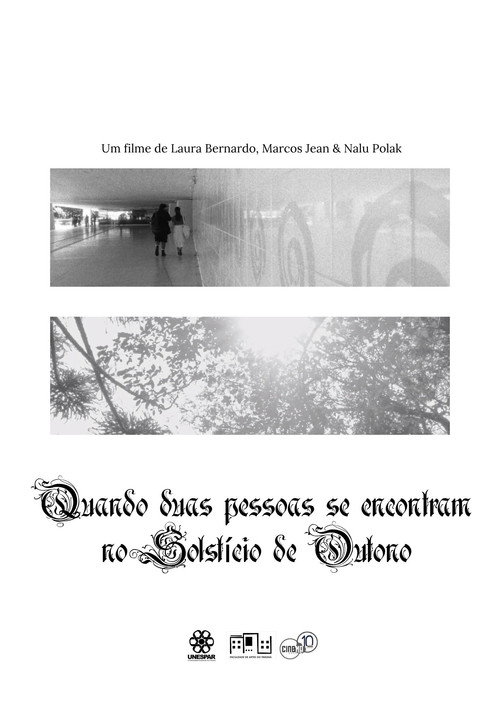 Movie poster for Quando duas pessoas se encontram no Solstício de Outono
