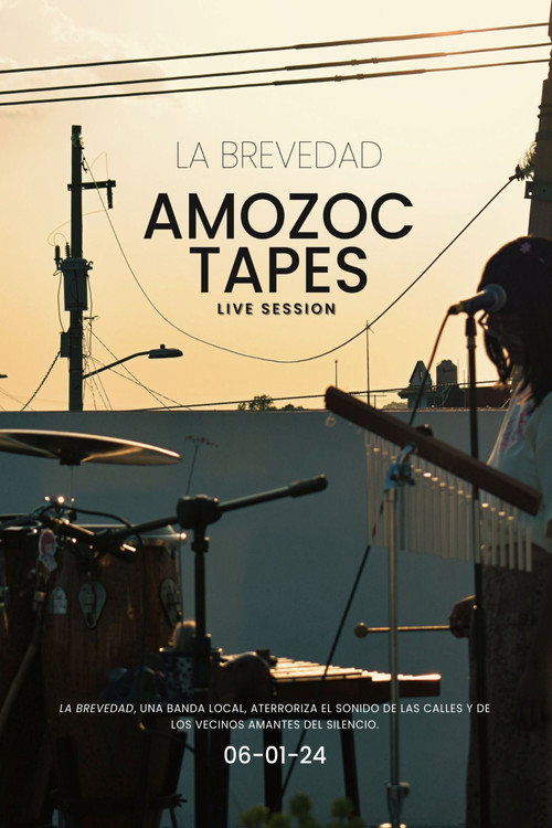 Movie poster for AMOZOC TAPES - La Brevedad (Live Session)