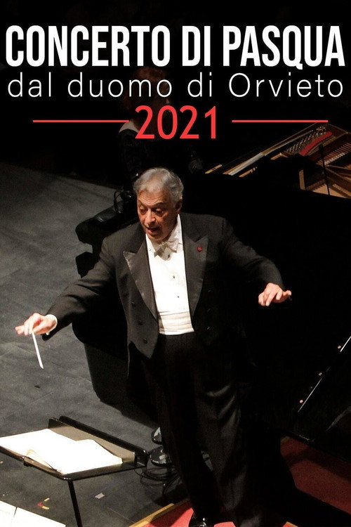 Movie poster for Concerto di Pasqua dal Duomo di Orvieto 2021 (2021)