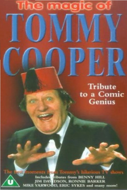 Movie poster for Tommy Cooper - Tribute To A Comic Genius (2000)