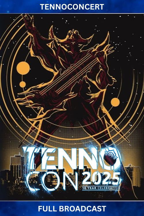 Movie poster for TennoCon 2025 | TennoConcert (2025)