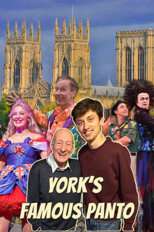 Movie poster for York’s Famous Pantomime: A Retrospective (2025)