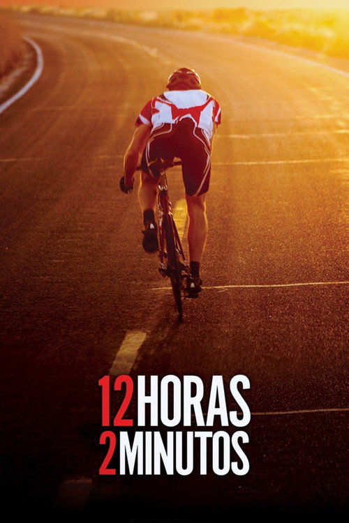 Movie poster for 12 Horas 2 Minutos (2012)