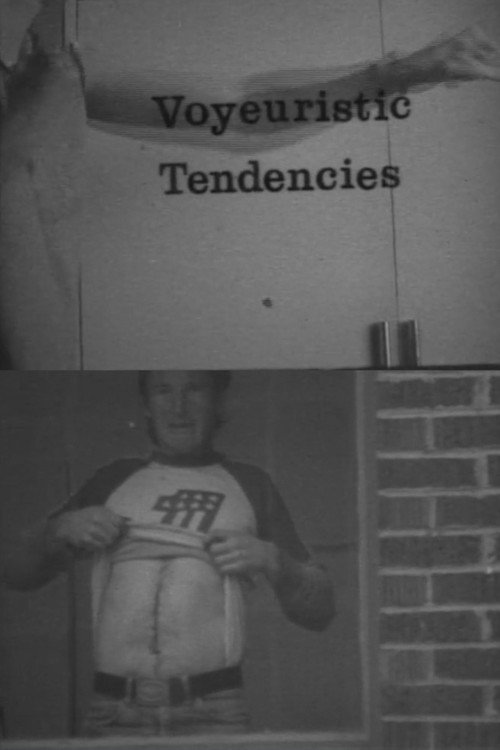 Movie poster for Voyeuristic Tendencies (1984)