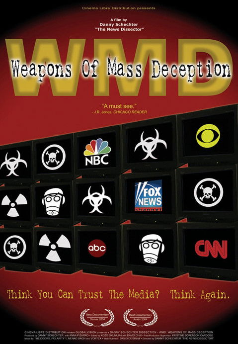Movie poster for WMD: Weapons of Mass Deception (2004)