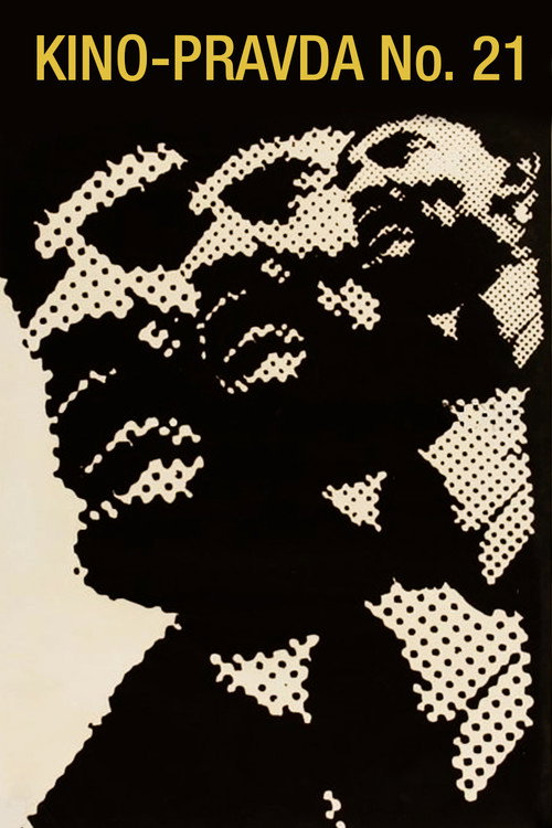 Movie poster for Kino-Pravda No. 21: Lenin Kino-Pravda. A Film Poem About Lenin (1925)