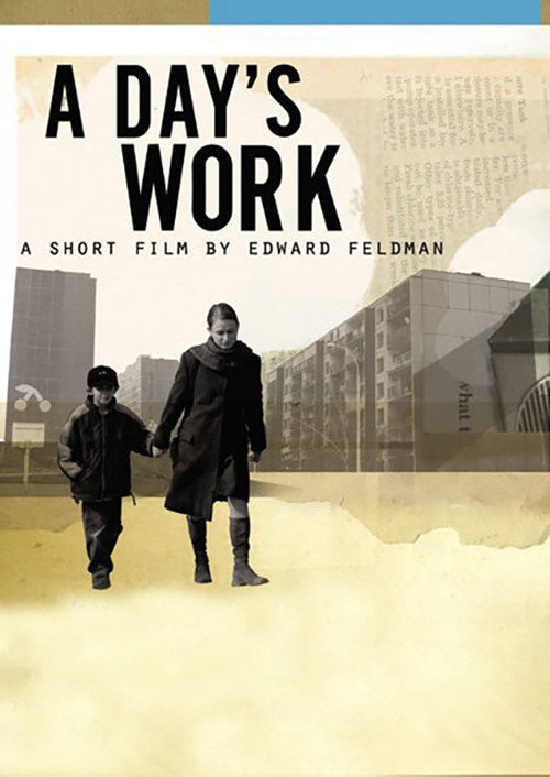 Movie poster for A Day's Work (2008)