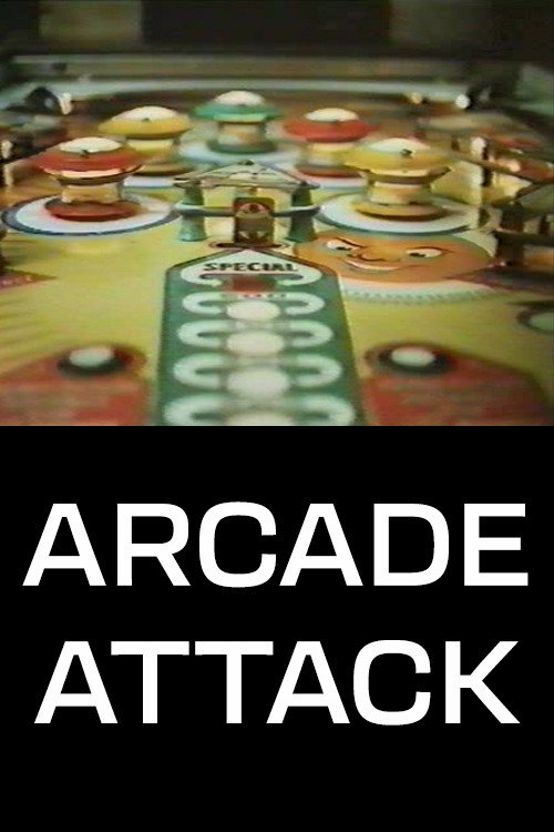 Movie poster for Arcade Attack (1982)