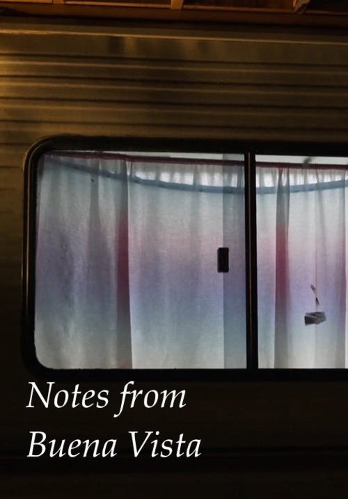 Movie poster for Notes from Buena Vista (2017)