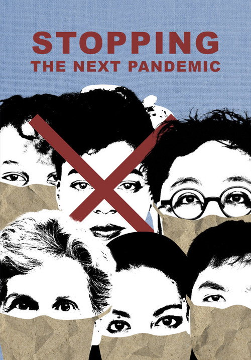 Movie poster for Stopping the Next Pandemic (2023)