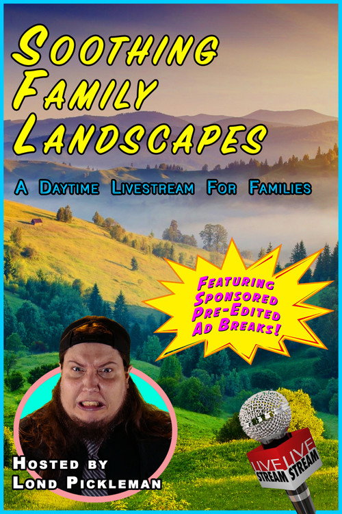 Movie poster for Soothing Family Landscapes (2025)
