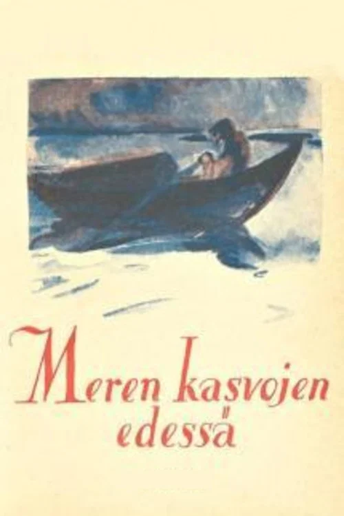 Movie poster for Meren kasvojen edessä (1926)