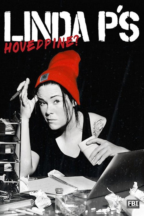 Movie poster for Linda P'S Hovedpine (2014)