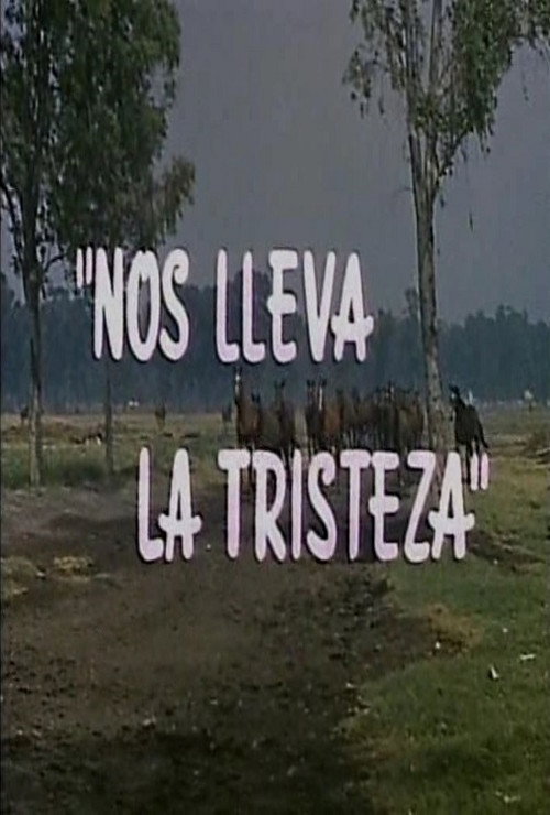 Movie poster for Nos lleva la tristeza (1965)