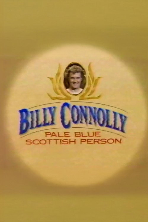 Movie poster for Billy Connolly: Pale Blue Scottish Person (1991)