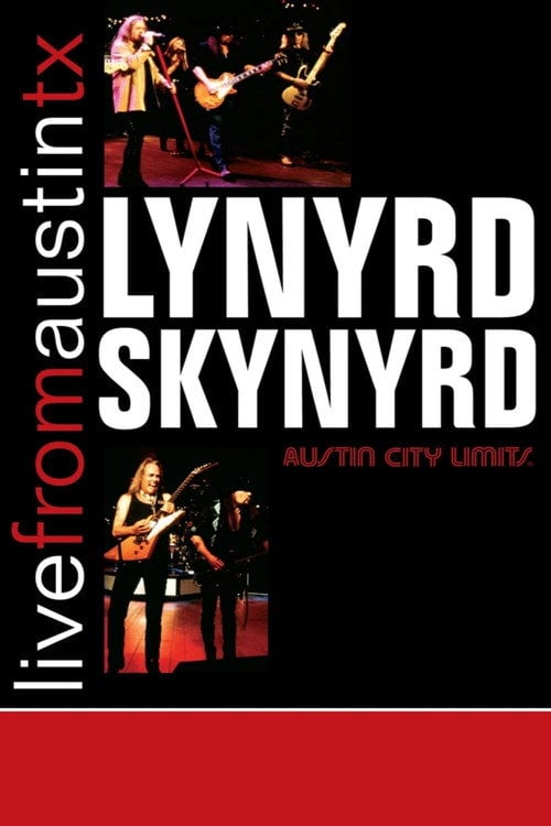 Movie poster for Lynyrd Skynyrd - Live From Austin (2007)