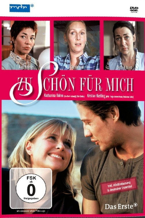 Movie poster for Zu schön für mich (2007)