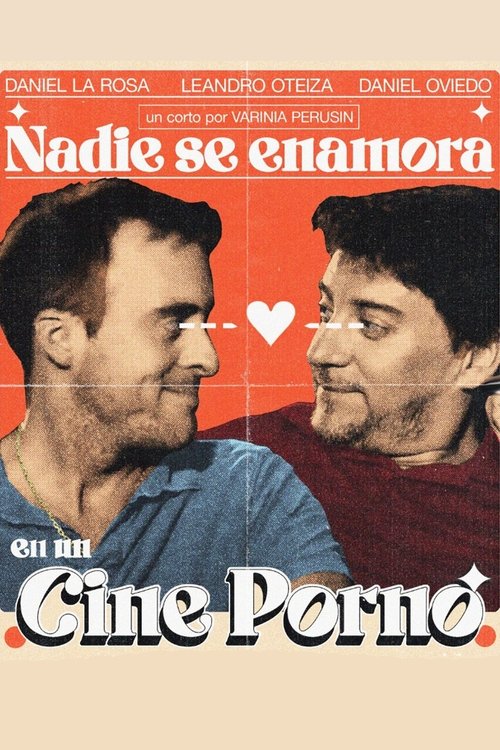 Movie poster for Nadie se enamora en un cine porno (2023)