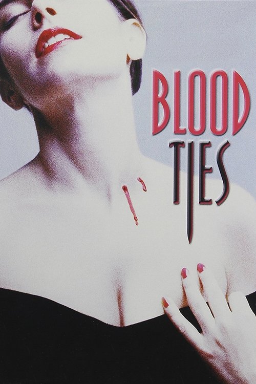 Movie poster for Blood Ties (1991)