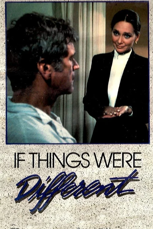Movie poster for If Things Were Different (1980)