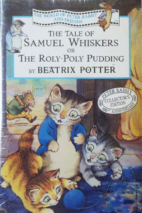 Movie poster for The World of Peter Rabbit and Friends: The Tale of Samuel Whiskers or The Roly-Poly Pudding (1993)