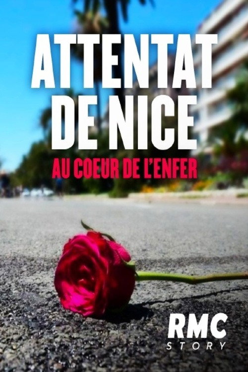 Movie poster for Attentat de Nice : Au coeur de l'enfer (2022)
