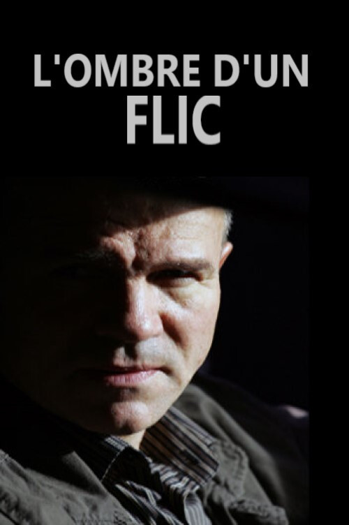 Movie poster for L'ombre d'un flic (2011)