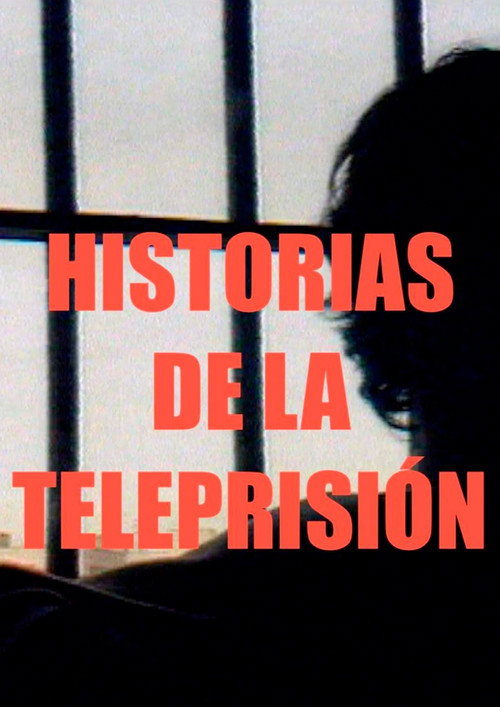 Movie poster for Historias de la Teleprisión (2020)
