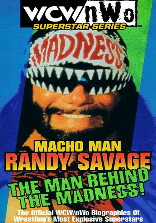 Movie poster for Macho Man Randy Savage - The Man Behind the Madness (1998)