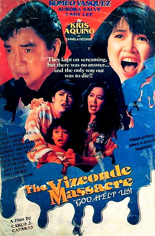 Movie poster for The Vizconde Massacre: God, Help Us! (1993)