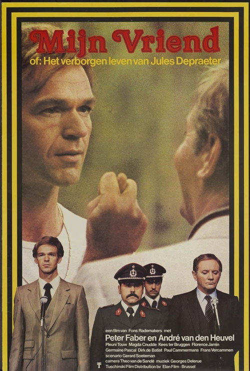 Movie poster for My Friend, or The Hidden Life of Jules Depraeter (1979)