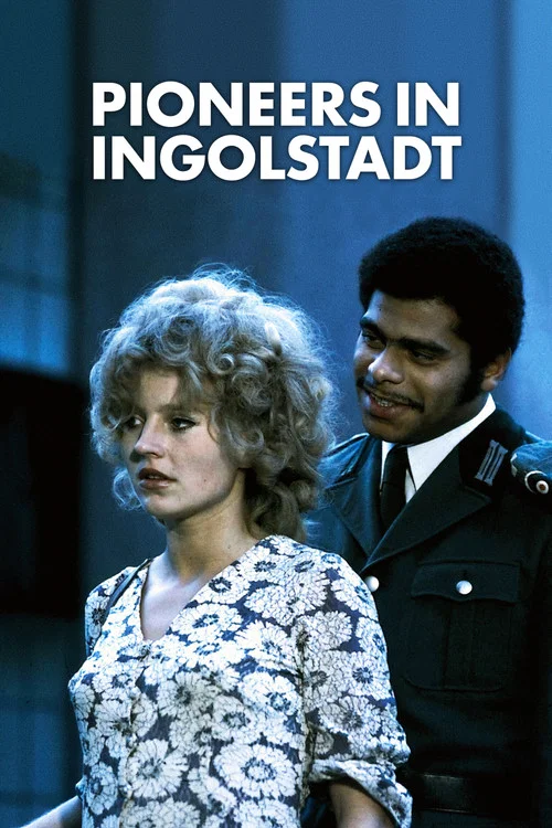 Movie poster for Pioneers in Ingolstadt (1971)