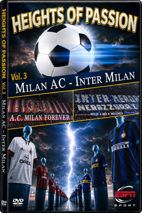 Movie poster for Height of Passion - Vol.3 - Milan AC / Inter Milan (2001)