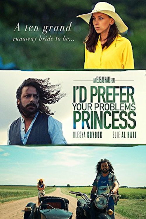 Movie poster for I'd prefer your problems princess (2018)