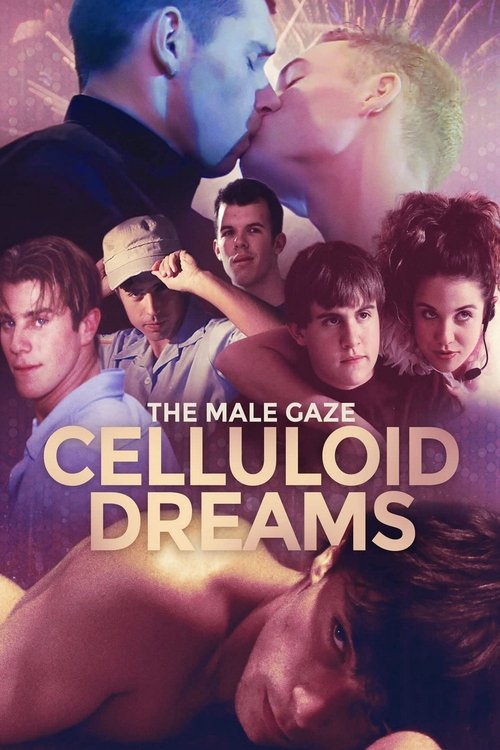 Movie poster for The Male Gaze: Celluloid Dreams (2021)