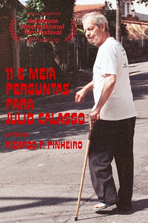Movie poster for 11 and a Half Questions to Julio Calasso (2022)
