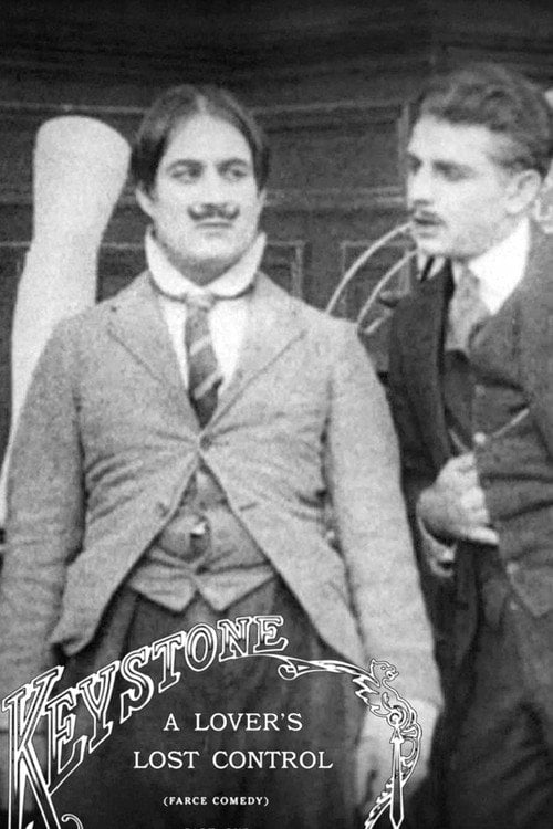 Movie poster for A Lover's Lost Control (1915)