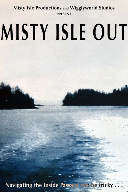Movie poster for Misty Isle Out (1997)