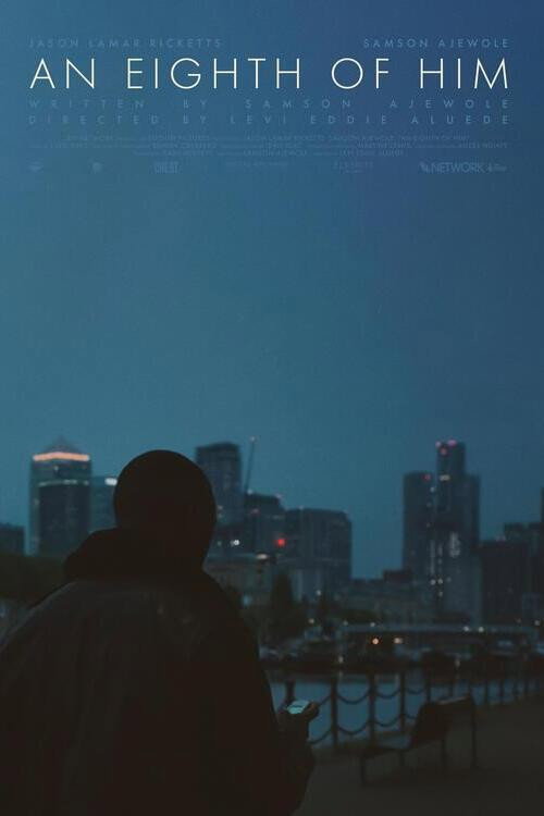 Movie poster for An Eighth of Him (2023)