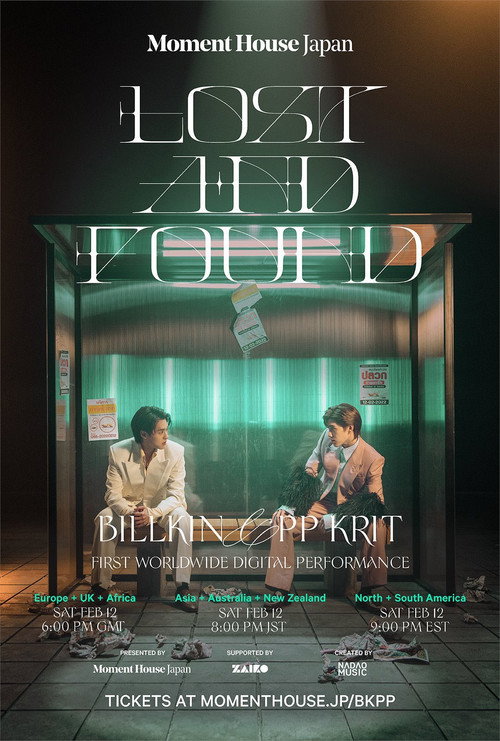 Movie poster for Lost and Found: Billkin & PP Krit First Worldwide Digital Performance (2022)